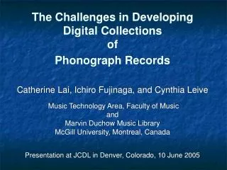 The Challenges in Developing Digital Collections of Phonograph Records