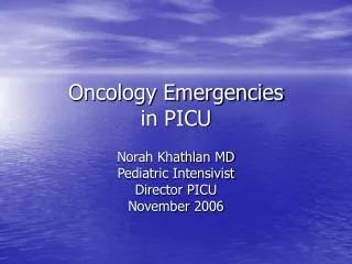 Oncology Emergencies in PICU
