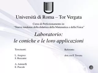 Laboratorio: le coniche e le loro applicazioni