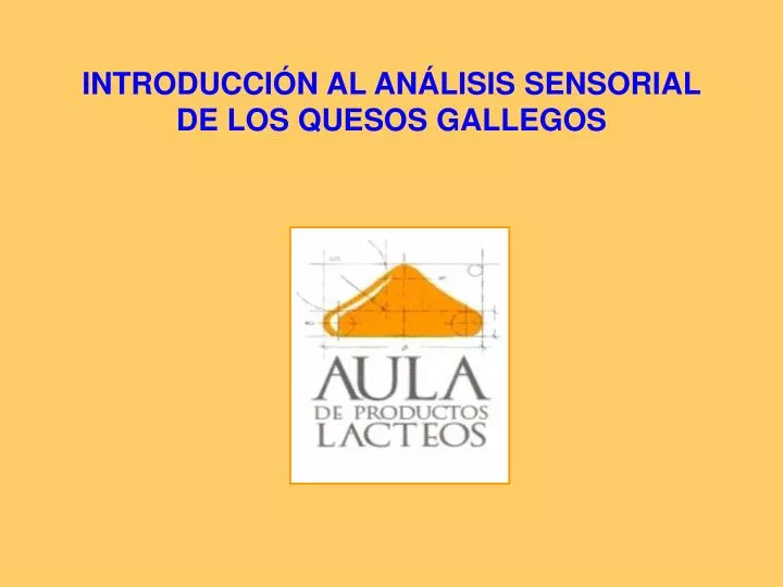 introducci n al an lisis sensorial de los quesos gallegos