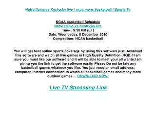 Notre Dame vs Kentucky live | ncaa mens basketball | Sports