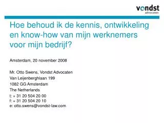 Hoe behoud ik de kennis, ontwikkeling en know-how van mijn werknemers voor mijn bedrijf?