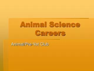 Animal Science Careers