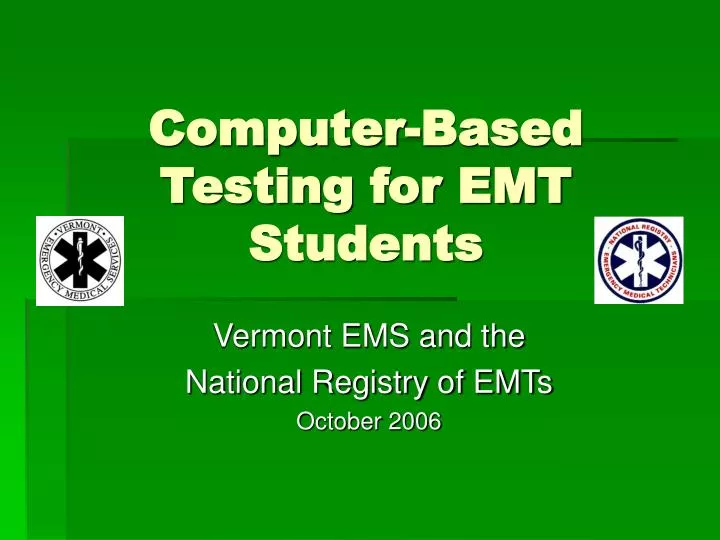 computer based testing for emt students