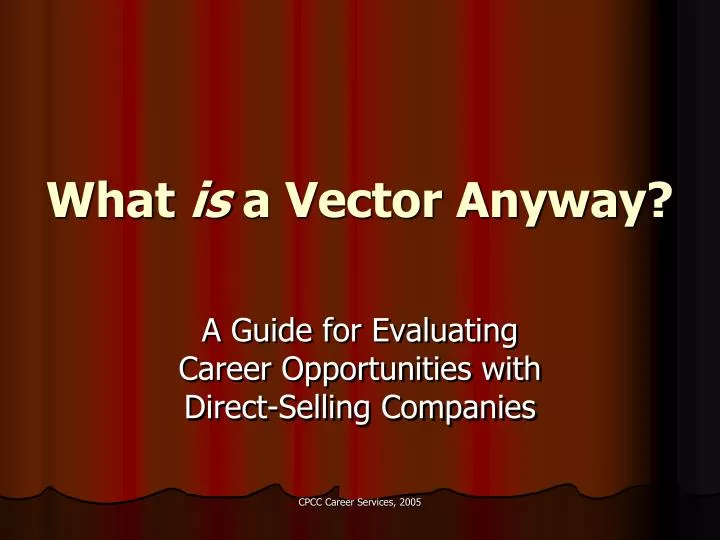 what is a vector anyway
