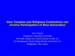 How Temples and Religious Institutions can involve Participation of New Generation