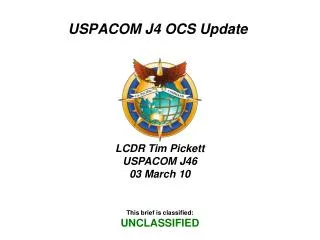 USPACOM J4 OCS Update