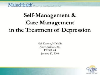 Self-Management &amp; Care Management in the Treatment of Depression