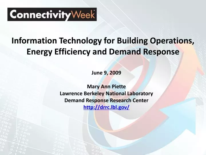 information technology for building operations energy efficiency and demand response