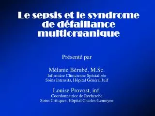 Le sepsis et le syndrome de défaillance multiorganique