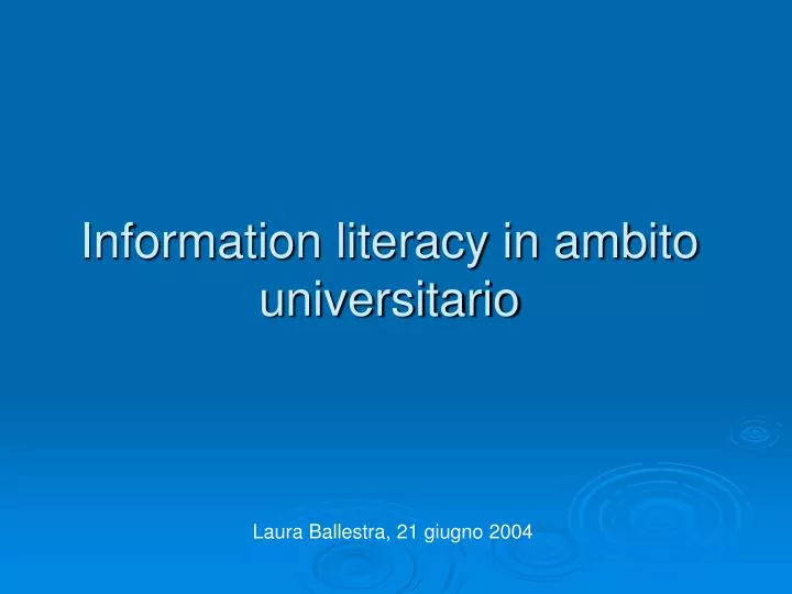 information literacy in ambito universitario
