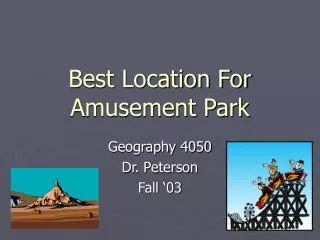 Best Location For Amusement Park