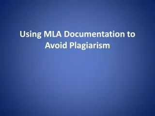 using mla documentation to avoid plagiarism