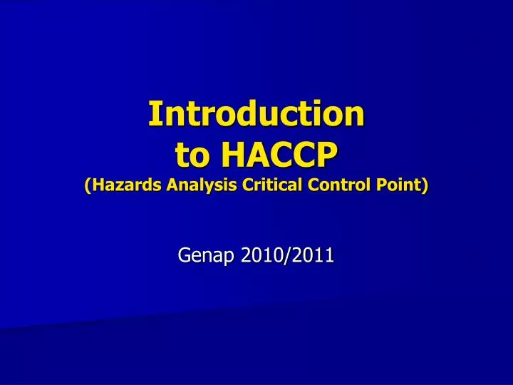 introduction to haccp hazards analysis critical control point