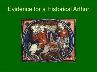 Evidence for a Historical Arthur