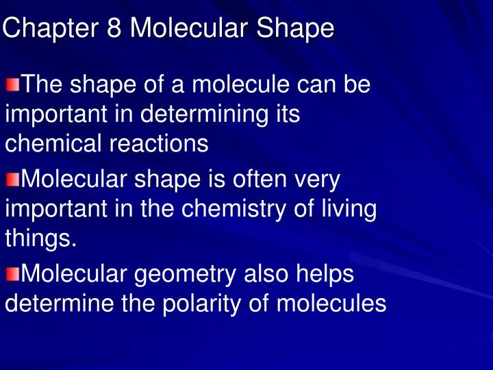 chapter 8 molecular shape