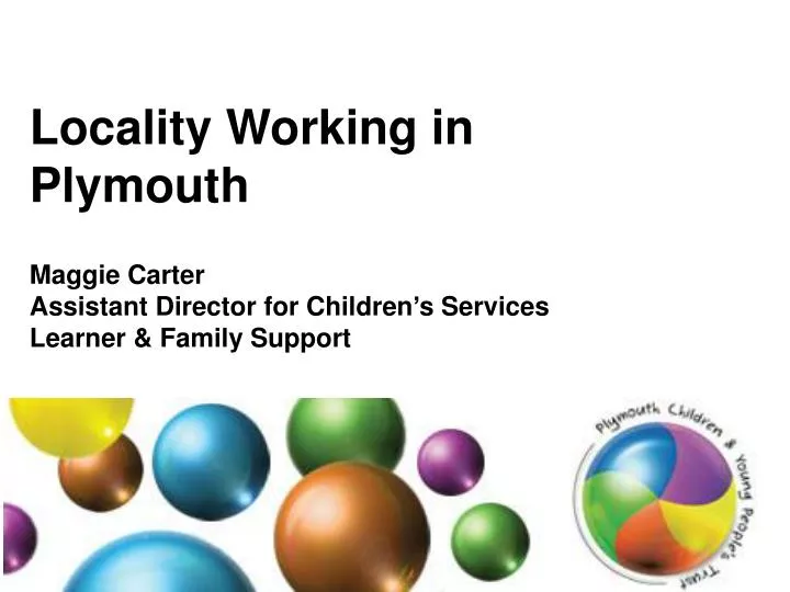 locality working in plymouth