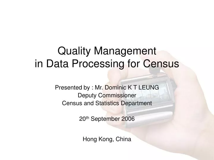 quality management in data processing for census