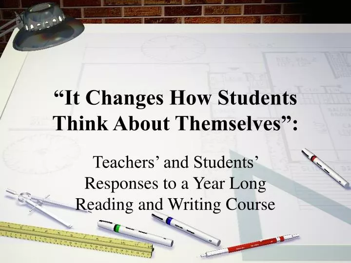 it changes how students think about themselves