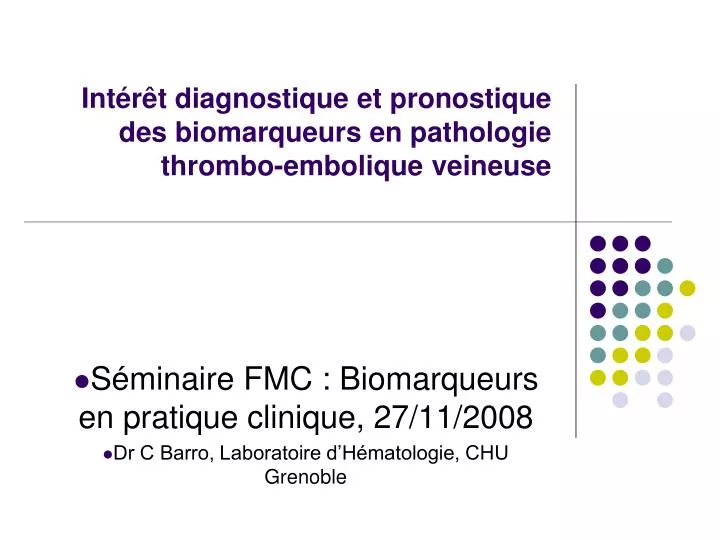 int r t diagnostique et pronostique des biomarqueurs en pathologie thrombo embolique veineuse