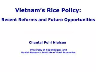Vietnam’s Rice Policy: Recent Reforms and Future Opportunities