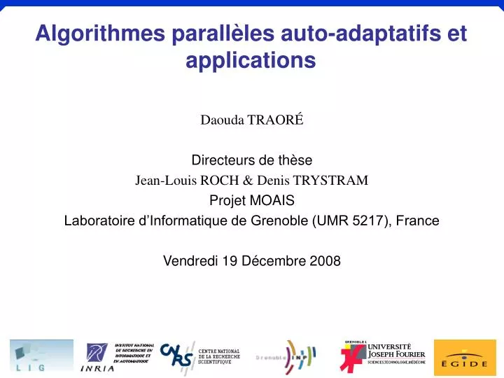 algorithmes parall les auto adaptatifs et applications