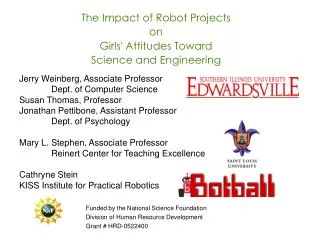 The Impact of Robot Projects on Girls' Attitudes Toward Science and Engineering