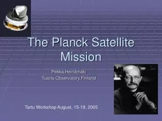 The Planck Satellite Mission