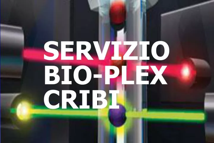 servizio bio plex cribi