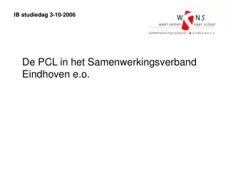 De PCL in het Samenwerkingsverband Eindhoven e.o.