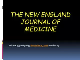 The new England journal of medicine