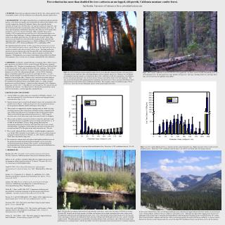 Fire reduction has more than doubled live tree carbon in an un-logged, old-growth, California montane conifer forest.