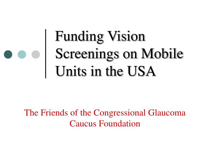 funding vision screenings on mobile units in the usa