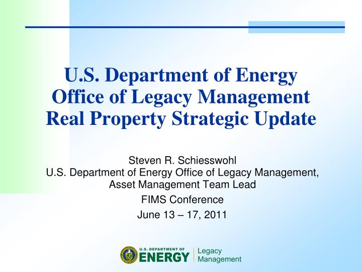u s department of energy office of legacy management real property strategic update