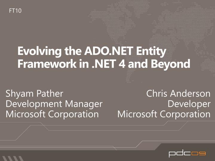 evolving the ado net entity framework in net 4 and beyond