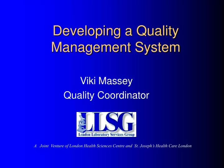 developing a quality management system