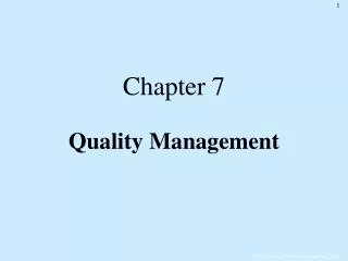 Chapter 7 Quality Management