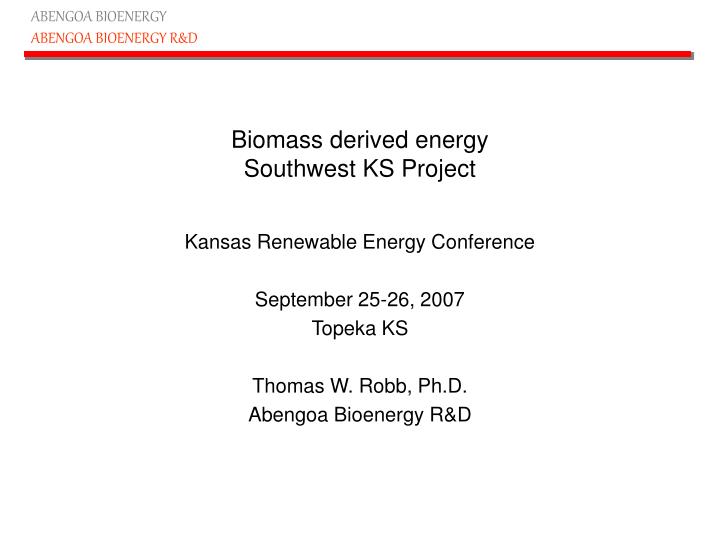 biomass derived energy southwest ks project