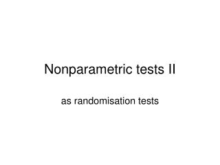 Nonparametric tests II