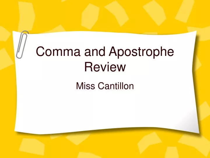 comma and apostrophe review