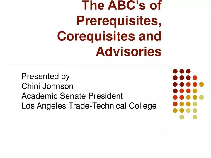 the abc s of prerequisites corequisites and advisories