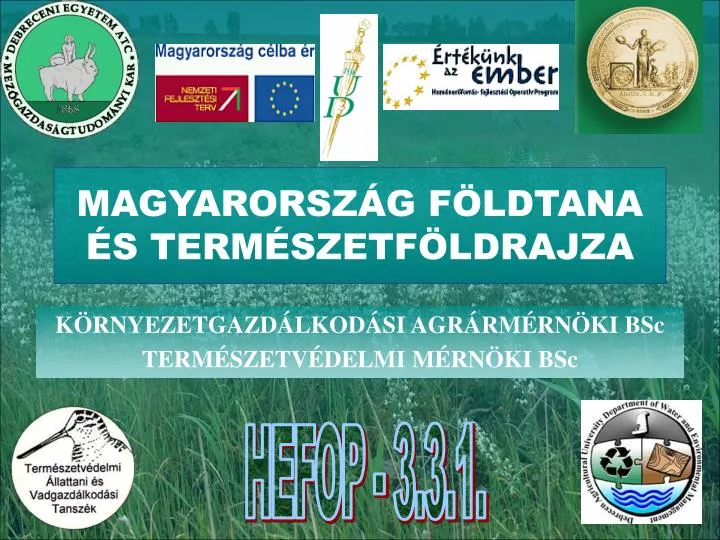 magyarorsz g f ldtana s term szetf ldrajza