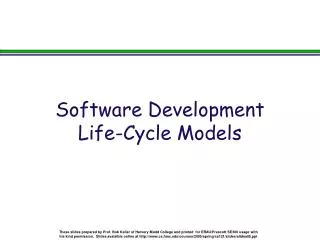 Software Development Life-Cycle Models
