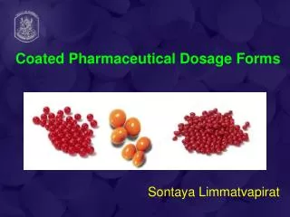 Coated Pharmaceutical Dosage Forms