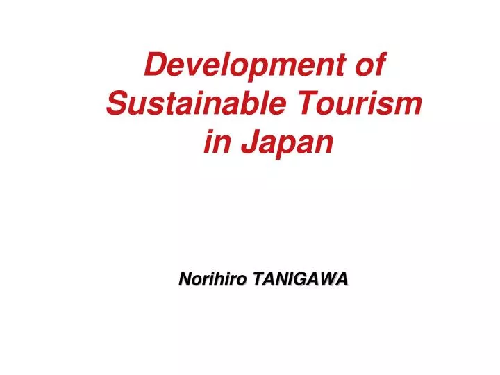 development of sustainable tourism in japan