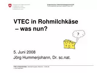 vtec in rohmilchk se was nun