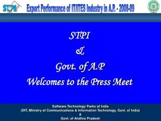 STPI &amp; Govt. of A.P Welcomes to the Press Meet