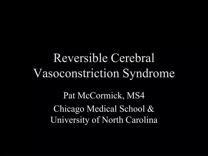 reversible cerebral vasoconstriction syndrome