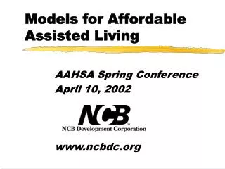 Models for Affordable Assisted Living