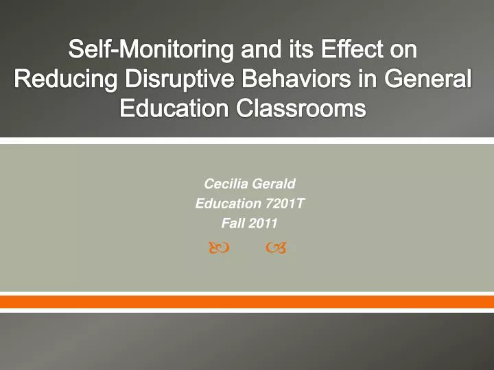 self monitoring and its effect on reducing disruptive b ehaviors in general e ducation c lassrooms